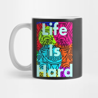 Life is hard Mug